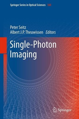 Single-Photon Imaging Peter Seitz