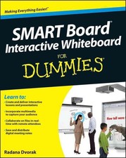 SMART Board Interactive Whiteboard For Dummies by Radana Dvorak (English) Paperb