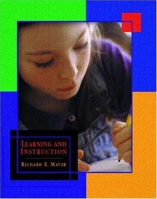 Learning and Instruction - Paperback, by Richard E. Mayer - Very Good