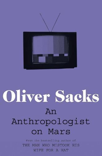 An Anthropologist on Mars Oliver Sacks Paperback Very Good