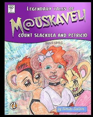 Mauskaveli Comic By Sumiko Saulson - New Copy - 9781979825160