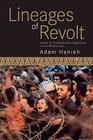 Lineages Of Revolt: Issues of Contemporary Capitalism in the Middle East by Adam Hanieh (Paperback, 2013)