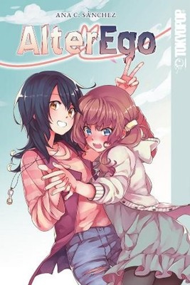 Alter Ego, Volume 1 by Ana C. S?nchez (English) Paperback Book