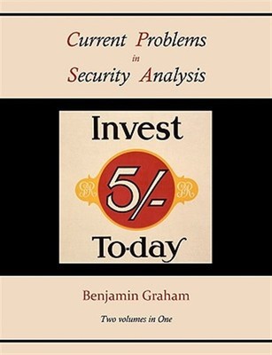 Current Problems in Security Analysis, Paperback by Graham, Benjamin, Like Ne...
