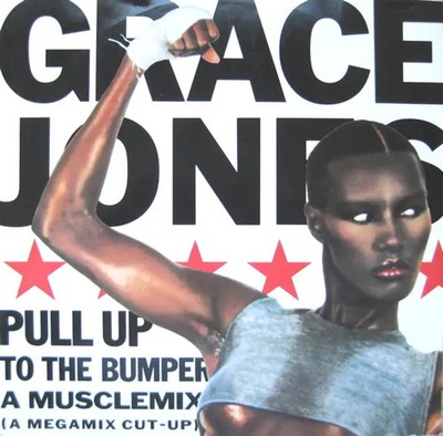 Grace Jones Musclemix / La Vie En Rose / Pull Up To The Bumper NEAR MINT