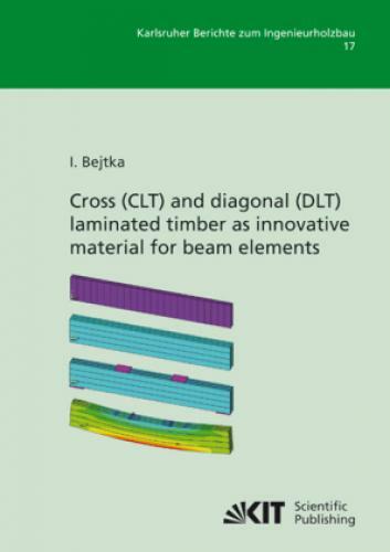 Thumbnail - Cross (clt) And Diagonal (dlt) Laminated Timber As Innovative Material