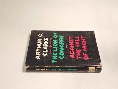 Arthur C. Clarke - The Lion of Comarre & Against the Fall of Night