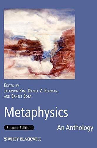 Metaphysics 2e (Blackwell Philosophy Anthologies), Kim 9781444331011 HB^+