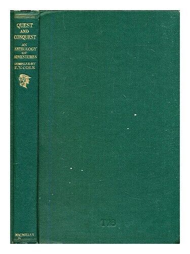 ODLE, E.V. Quest and Conquest: antology of personal adventures 1936 First E - Zdjęcie 1 z 1