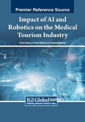 Impact of AI and Robotics on the Medical Tourism Industry by Viana Hassan Paperb