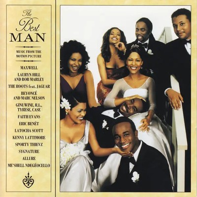 CD Maxwell, Eric Benet, Latocha Scott The Best Man: Music From The Motion Pictu