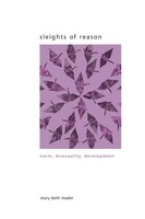 Sleights Of Reason Norm, Bisexuality, Development Mary Beth Mader Taschenbuch