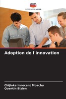 Chijioke Innocent Mbachu (U. A.) | Adoption De L'innovation | Taschenbuch (2024)