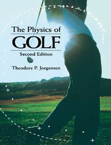 The Physics of Golf von Theodore P. Jorgensen | Buch | Zustand gut