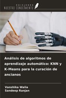 Vanshika Walia (U. A.) | AnáLisis De Algoritmos De Aprendizaje AutomáTico:...