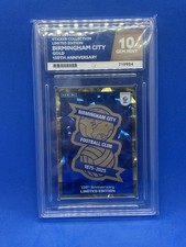 Birmingham City 150th Anniversary Gem Mint 10 Gold Ace 10 Art Label