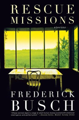 Rescue Missions Stories Frederick Busch Taschenbuch Einband - flex.(Paperback)