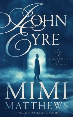 Mimi Matthews John Eyre (Taschenbuch)