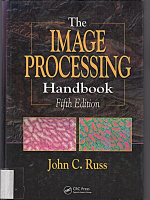 The Image Processing Handbook [Gebundene Ausgabe] [2006] Russ, Jo