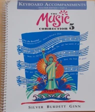 Music Connection 5 Keyboard Accompaniments Teacher Edition Part 2 Unmarked