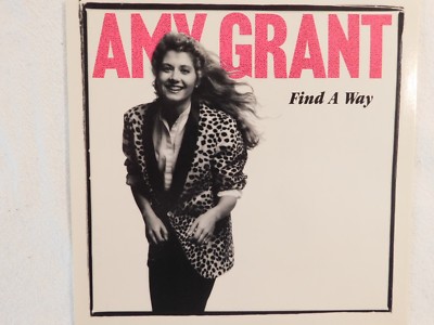 Amy Grant ''Find A Way'' PICTURE SLEEVE! NEW! NICEST COPY ON eBAY!