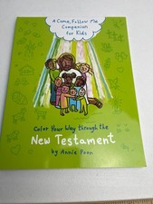 A Come Follow Me Companion For Kids - Color Your Way through the New Testament