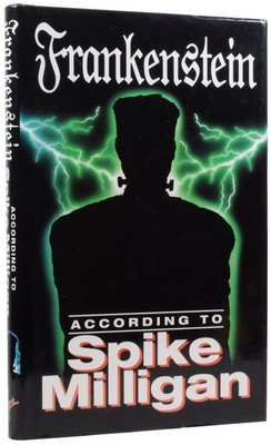 Frankenstein According to Spike Milligan / Signed 1st Edition