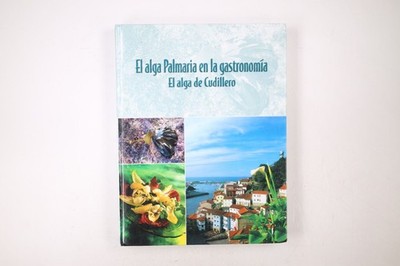47412 Rafael Rodríguez López EL ALGA PALMARIA EN LA GASTRONOMÍA el alga de