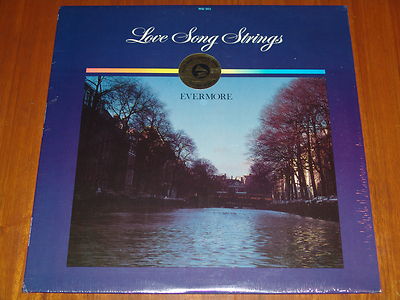 LOVE SONG STRINGS - EVERMORE - (SEAWIND - DIGGS) ULTRA RARE STILL SEALED LP ! !
