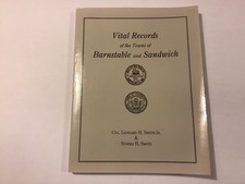 Vital Records of the Towns of Barnstable & Sandwich, MA, Smith 1992 PB reprint