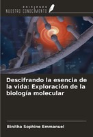 Binitha Sophine Emmanuel | Descifrando La Esencia De La Vida: ExploracióN De...