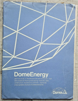 Dome Energy 1980 Geodesic Domes House Homes Environmental Information