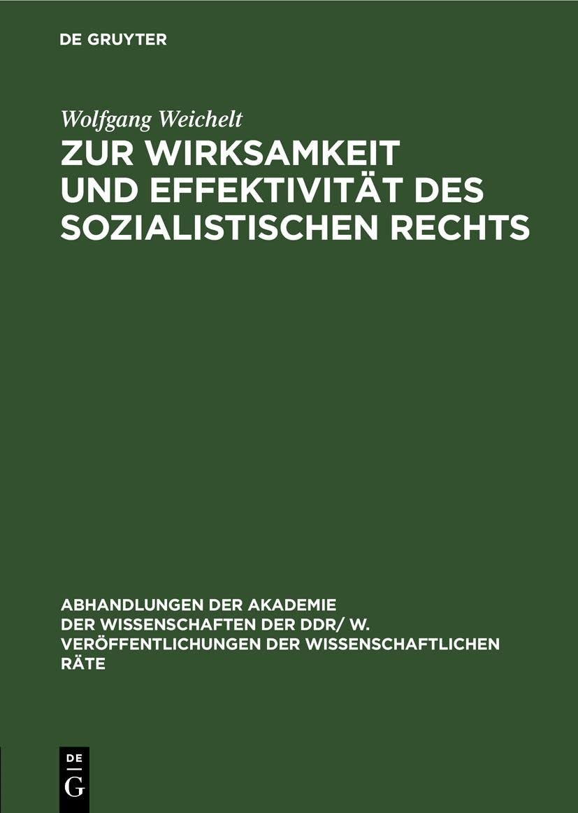 Wolfgang Weiche Zur Wirksamkeit Und Effektivität Des Sozialistischen  (Hardback)