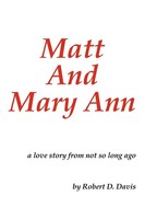 Robert D. Davis | Matt And Mary Ann | Taschenbuch | Englisch (2012)