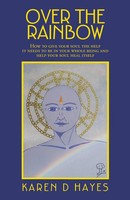 Karen D Hayes | Over The Rainbow | Taschenbuch | Englisch (2021)