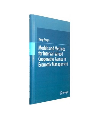 Models and Methods for Interval-Valued Cooperative Games in Economic Management,