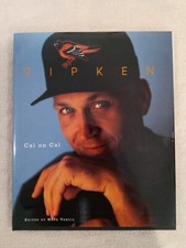 Cal Ripken Jr. Cal on Cal First Ed. 1995 HB Book w/DJ Low Dust Archival Bag NM+