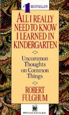 All I Really Need To Know I Learned In Kind- 080410526X, Fulghum, paperback, new