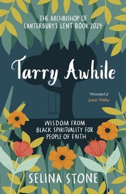 Selina Stone Tarry Awhile: Wisdom from Black Spiritual (Taschenbuch) (US IMPORT)