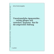 Agapornidi inseparabili....curarsi e comprendere correttamente. Consigli di esperti per