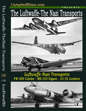 WWII Luftwaffe Nazi Transports - FW-200 Condor- ME-323 Gigant- JU-52 Junkers