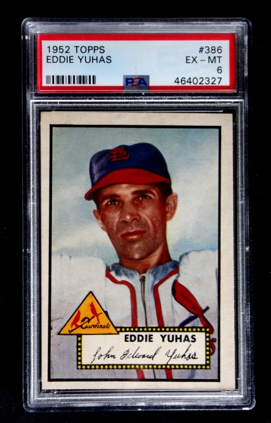 EDDIE YUHAS 1952 TOPPS BASEBALL CARD #386 PSA 6 EX/NM CARDINALS HIGH #