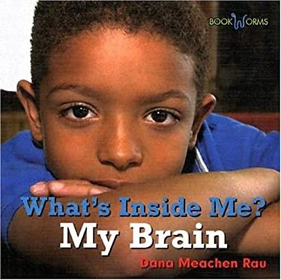 My Brain Hardcover Dana Meachen Rau
