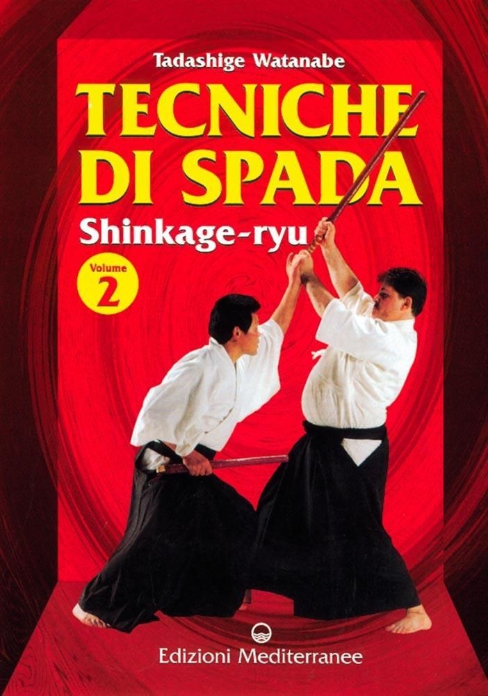 Mediterranee Edizioni Tecniche Di Spada - Vol. 2 - Tadashige Watanabe - Immagine 2