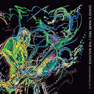 David S. Ware Trio - Balance Vision Festival XV  - CD - D4z