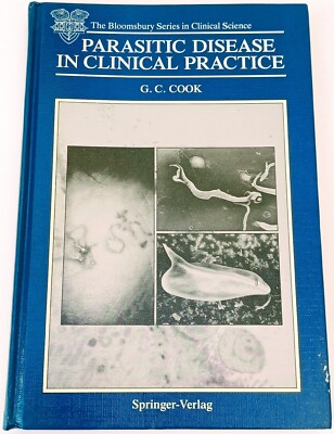 Parasitic Disease in Clinical Practice by G.C. Cook Hardback Signed by author