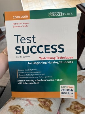 Test Success : Test-Taking Techniques for Beginning Nursing Students