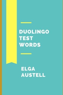 AUSTELL - Duolingo Test Words - paperback or softback - D555z