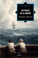 SéBastien Monod | Les Voiles De La Liberté | Taschenbuch | FranzöSisch (2025)