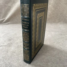 Easton Press America Back on Track by Edward Kennedy SIGNED 1st Ed NEAR MINT AC